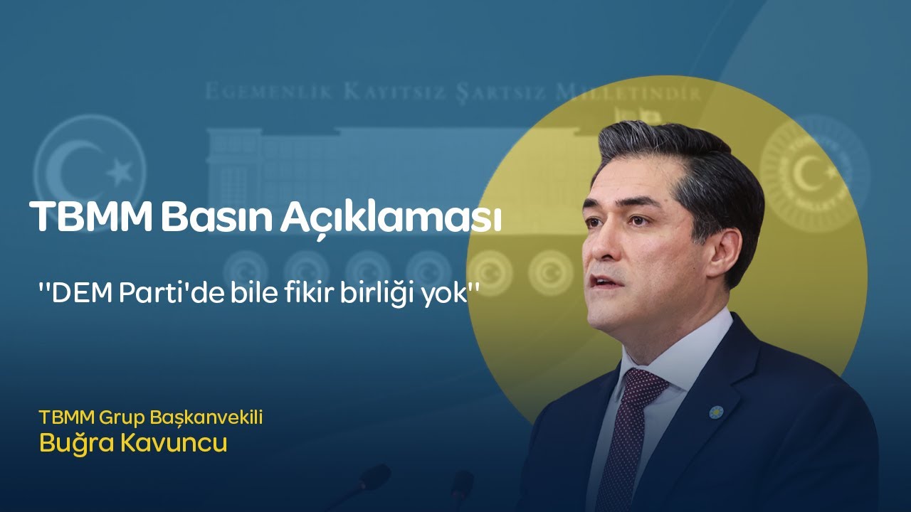 Grup Başkanvekilimiz Buğra Kavuncu gündeme dair açıklamalarda bulundu